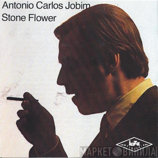  Antonio Carlos Jobim  - Stone Flower