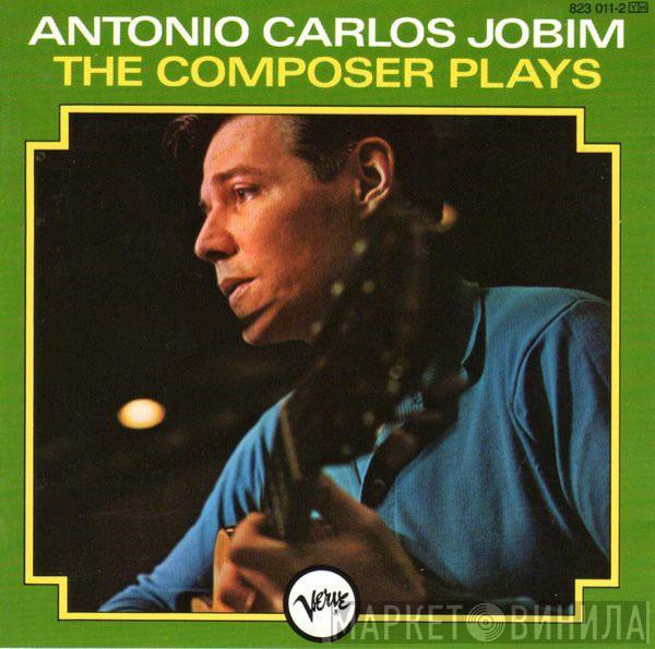  Antonio Carlos Jobim  - The Composer Plays