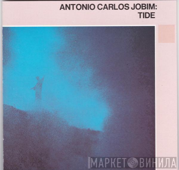  Antonio Carlos Jobim  - Tide