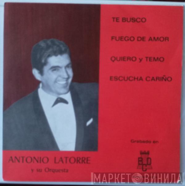 Antonio Latorre - Antonio Latorre y Su Orquesta