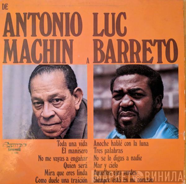 Antonio Machín, Luc Barreto - De  Antonio Machín A Luc Barreto ‎