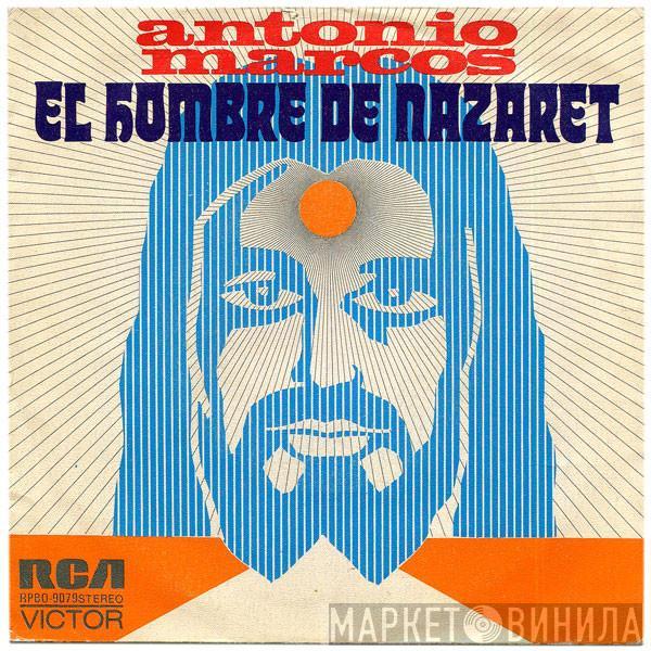 Antonio Marcos - El Hombre De Nazaret