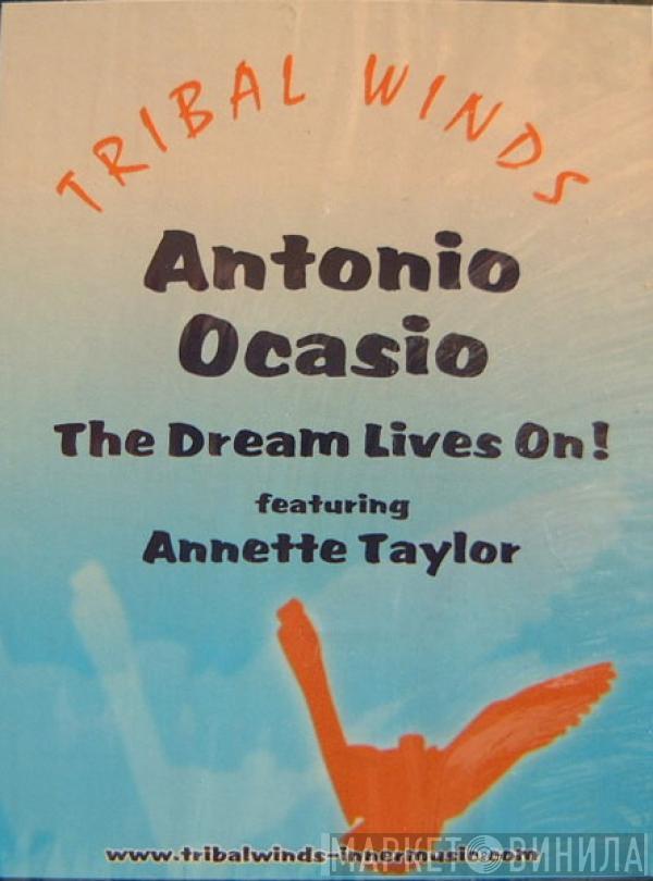 Antonio Ocasio, Annette Taylor - The Dream Lives On!