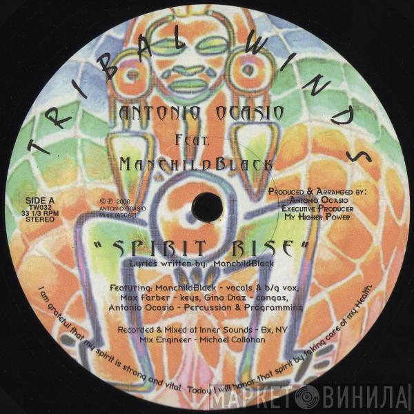 Antonio Ocasio, Manchild Black - Spirit Rise