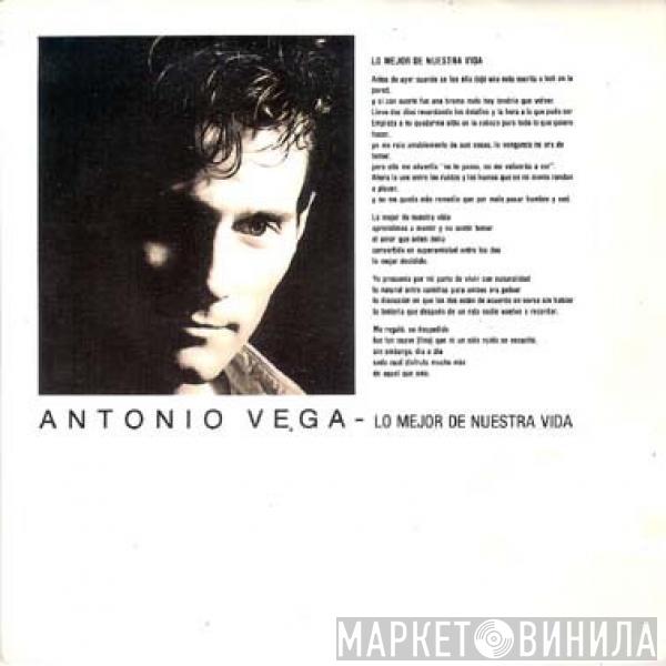 Antonio Vega - Lo Mejor De Nuestra Vida