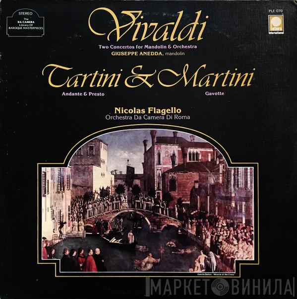 • Antonio Vivaldi • Giuseppe Tartini - Giovanni Battista Martini  Nicolas Flagello  - Concerto In C For Mandolin ~ Andante & Presto ~ Gavotte