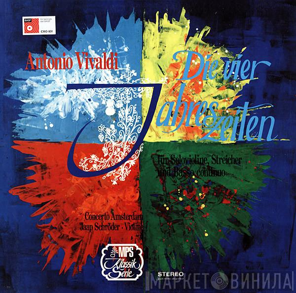 , Antonio Vivaldi , Concerto Amsterdam  Jaap Schröder  - Die Vier Jahreszeiten