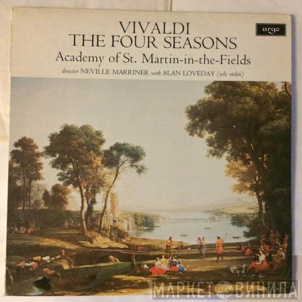 - Antonio Vivaldi Director The Academy Of St. Martin-in-the-Fields With Sir Neville Marriner  Alan Loveday  - The Four Seasons
