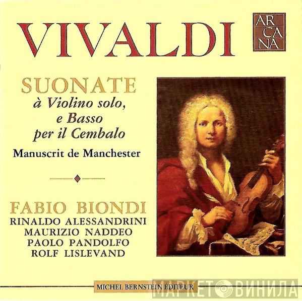 Antonio Vivaldi, Fabio Biondi, Rinaldo Alessandrini, Paolo Pandolfo, Rolf Lislevand - Suonate à Violino Solo, E Basso Per Il Cembalo