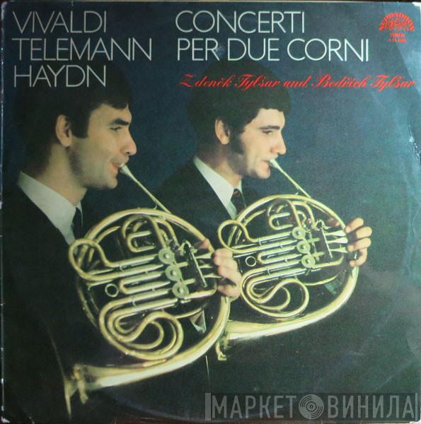 Antonio Vivaldi, Georg Philipp Telemann, Joseph Haydn, Zdeněk Tylšar, Bedřich Tylšar - Concerti Per Due Corni