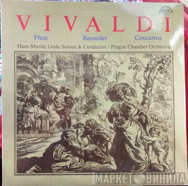 - Antonio Vivaldi , Hans-Martin Linde  Prague Chamber Orchestra  - Flute Recorder Concertos