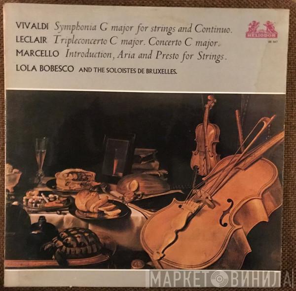 Antonio Vivaldi, Jean-Marie Leclair, Benedetto Marcello, Lola Bobescu, Les Solistes De Bruxelles - Vivaldi, Leclair, Marcello, Lola Bobesco And The Soloistes de Bruxelles