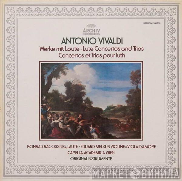 Antonio Vivaldi, Konrad Ragossnig, Eduard Melkus, Capella Academica Wien - Werke Mit Laute = Lute Concertos And Trios = Concertos Et Trios Pour Luth