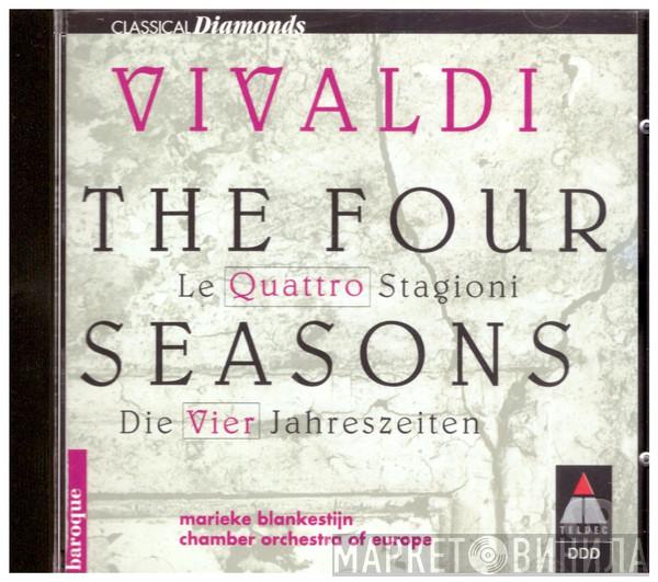 - Antonio Vivaldi , Marieke Blankestijn  The Chamber Orchestra Of Europe  - The Four Seasons
