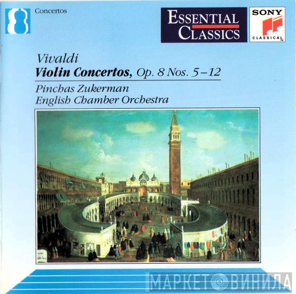 - Antonio Vivaldi , Pinchas Zukerman  English Chamber Orchestra  - Violin Concertos, Op. 8 Nos. 5-12