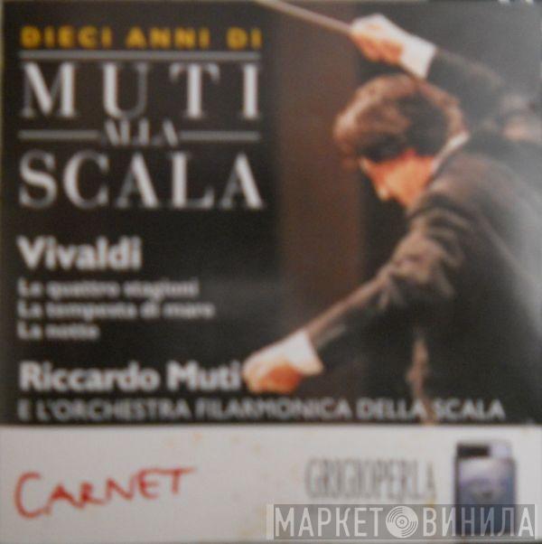 , Antonio Vivaldi , Riccardo Muti  Orchestra Del Teatro Alla Scala  - Dieci Anni Di Muti Alla Scala