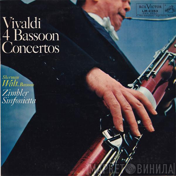 - Antonio Vivaldi , Sherman Walt  The Zimbler Sinfonietta  - 4 Bassoon Concertos