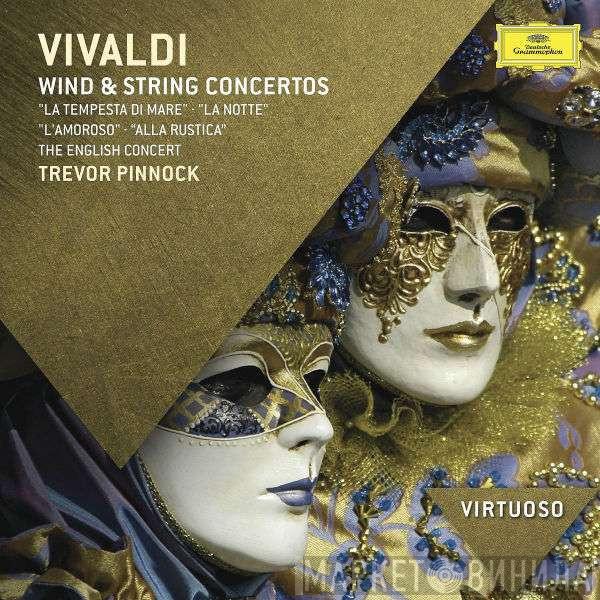 - Antonio Vivaldi , The English Concert  Trevor Pinnock  - Wind & String Concertos "La Tempesta Di Mare" • "La Notte" • L'Amoroso" • "Alla Rustica"
