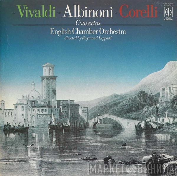 Antonio Vivaldi, Tomaso Albinoni, Arcangelo Corelli, English Chamber Orchestra, Raymond Leppard - Concertos
