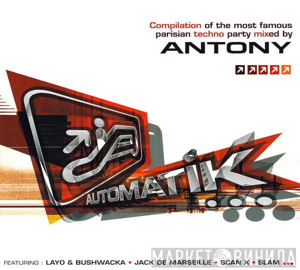 Antony - Automatik...