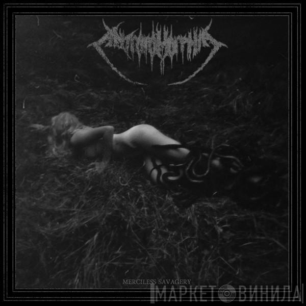 Antropomorphia - Merciless Savagery