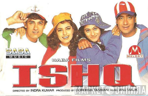 Anu Malik - Ishq