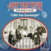 Any Old Time String Band - I Bid You Goodnight
