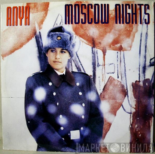 Anya  - Moscow Nights