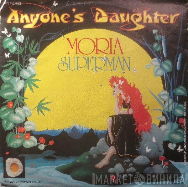 Anyone's Daughter - Moria / Superman