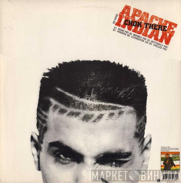 Apache Indian - Chok There