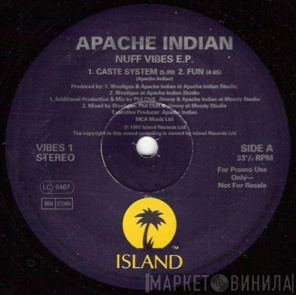 Apache Indian - Nuff Vibes E.P.