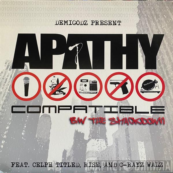 Apathy - Compatible / The Smackdown
