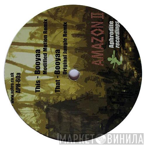 Aphrodite - Booyaa (Modified Motion Remix / Original Jungle Remix)