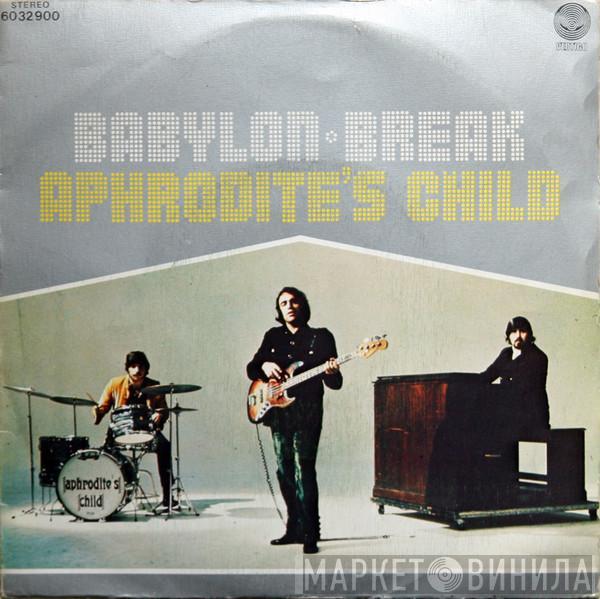 Aphrodite's Child - Babylon / Break