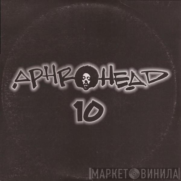 Aphrohead - 10