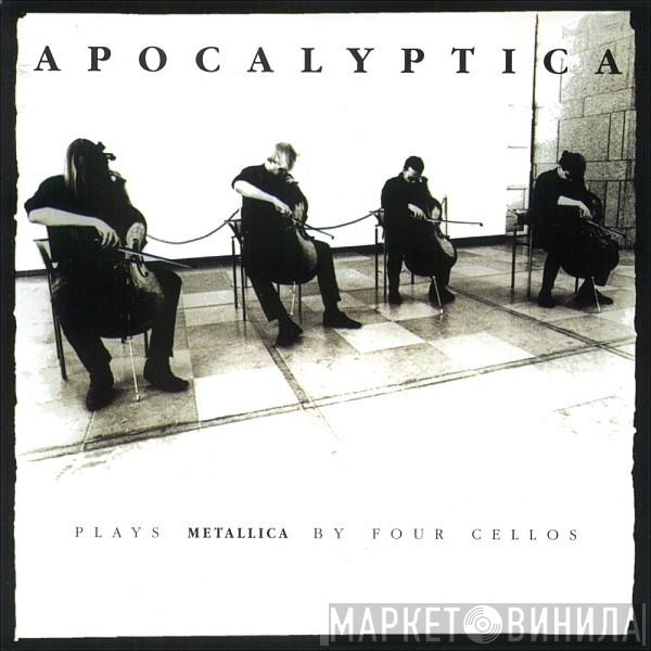  Apocalyptica  - Plays Metallica By Four Cellos