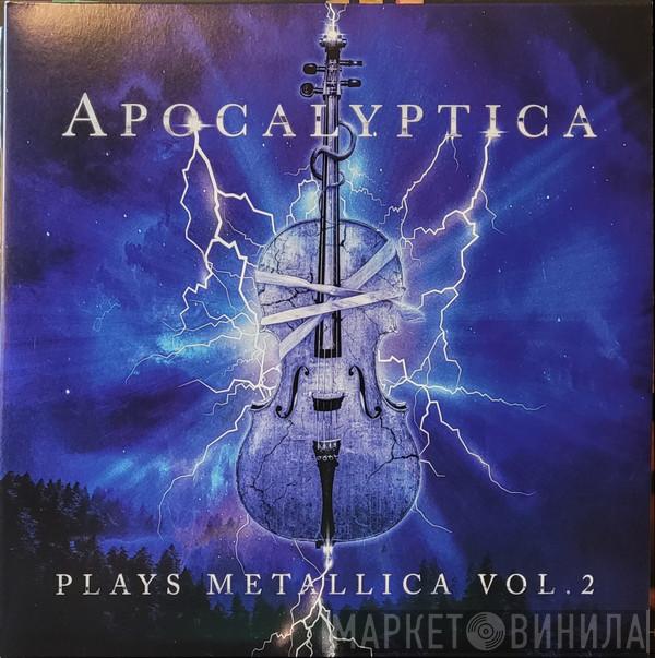 Apocalyptica - Plays Metallica Vol. 2