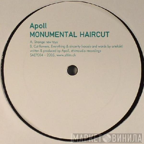 Apoll - Monumental Haircut