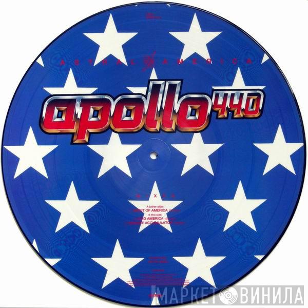 Apollo 440 - Astral America