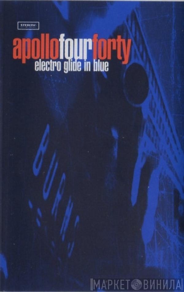Apollo 440 - Electro Glide In Blue