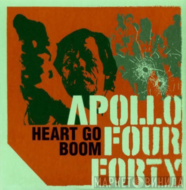 Apollo 440 - Heart Go Boom