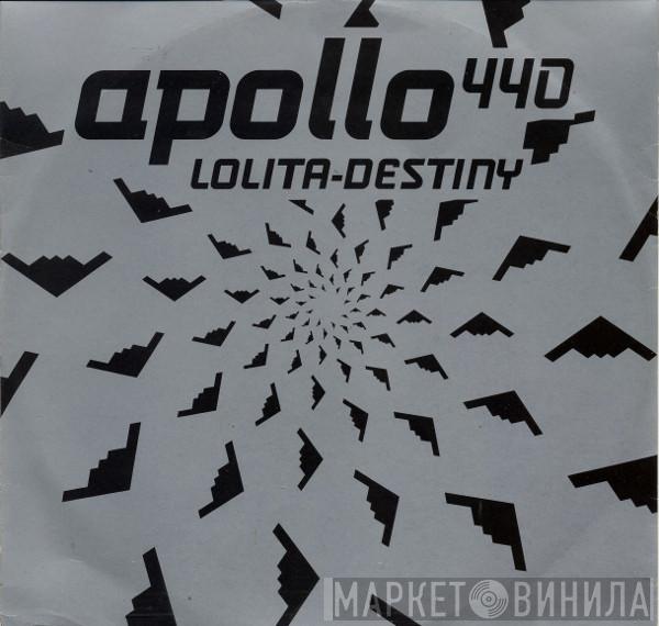 Apollo 440 - Lolita / Destiny
