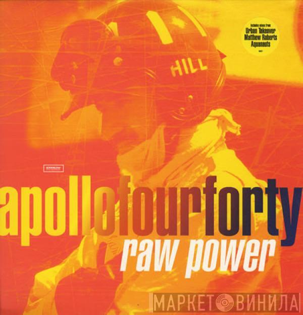 Apollo 440 - Raw Power