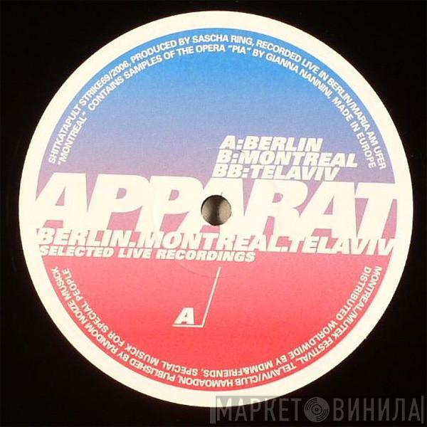 Apparat - Berlin, Montreal, Tel Aviv (Selected Live Recordings)