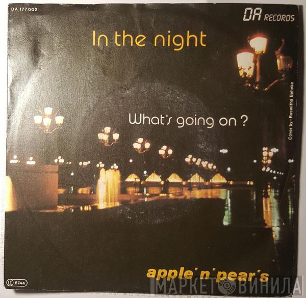 Apple 'N' Pear's - In The Night