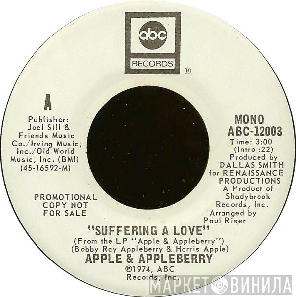 Apple & Appleberry - Suffering A Love