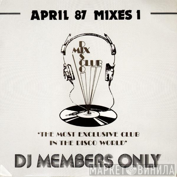  - April 87 - Mixes 1
