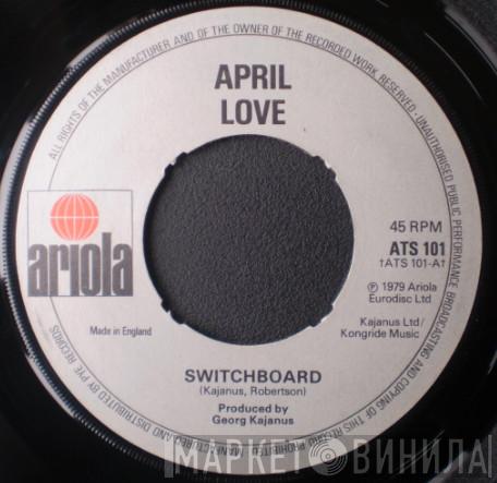 April Love, Catherine Howe - Switchboard/Quietly & Softly