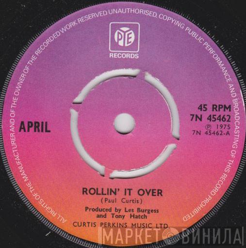 April  - Rollin' It Over