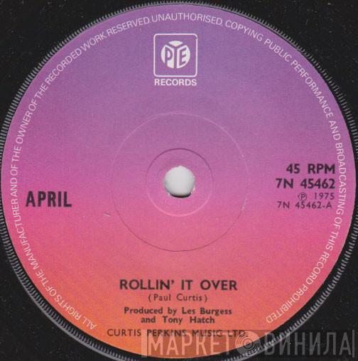  April   - Rollin' It Over